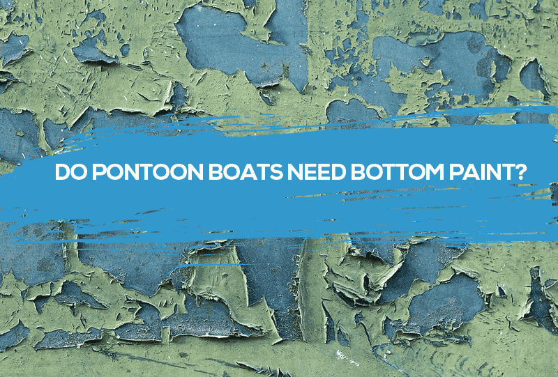 do pontoon boats need bottom paint