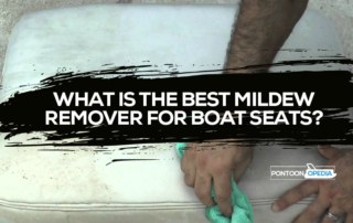 Best Mildew Remover for Boat Seats