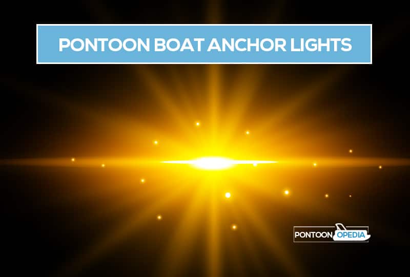 pontoon boat anchor light