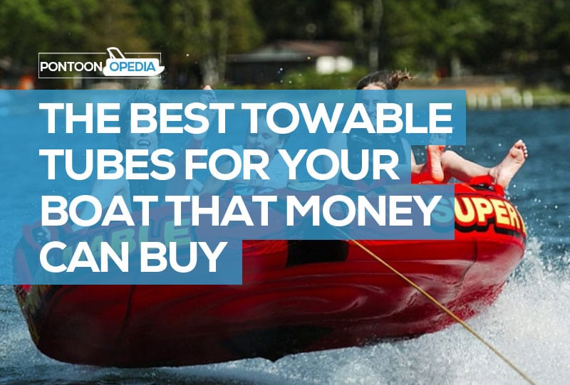 towable tubes for boating
