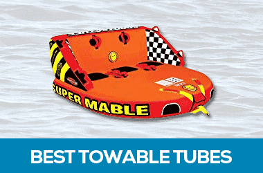Best towable tubes