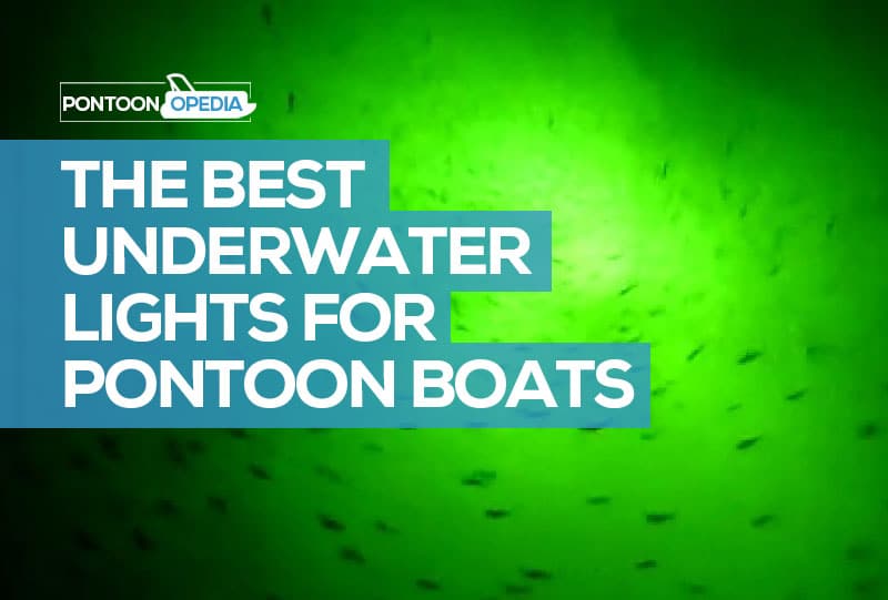 best underwater LED lights for pontoon boats