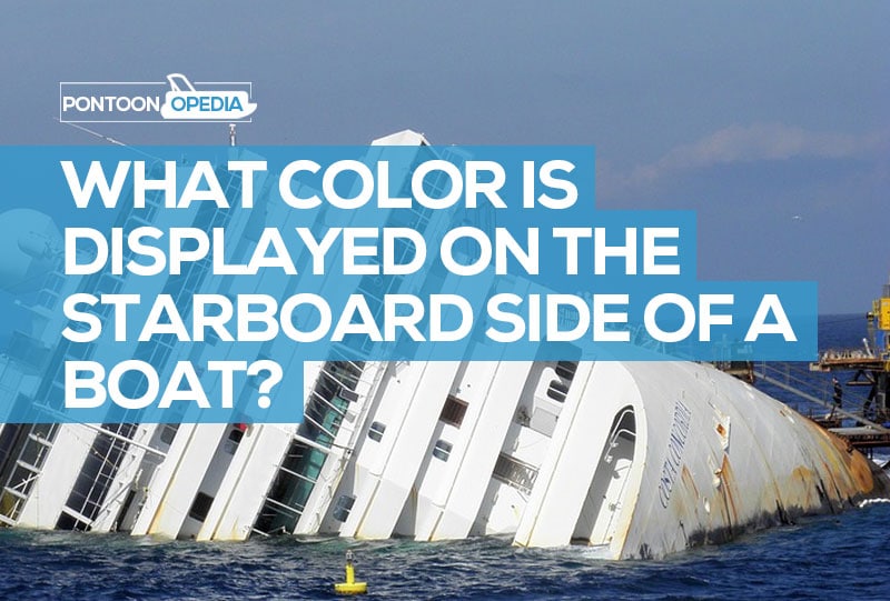 what color is displayed on the starboard side of a boat