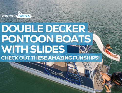 5 Best Double Decker Pontoon Boats with Slides: AKA Funships!
