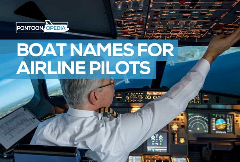 boat names for pilots