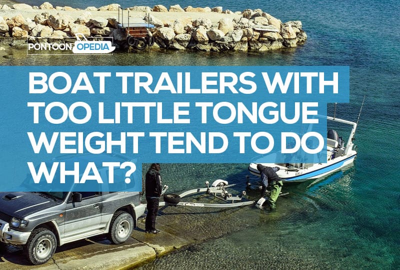 Why is tongue weight important when towing your boat