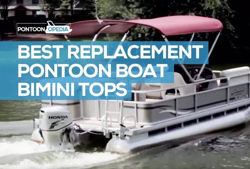 Best Bimini Tops For A Pontoon Boat Replacement Frames Canvas - Replacement Covers For Pontoon Boat Seats