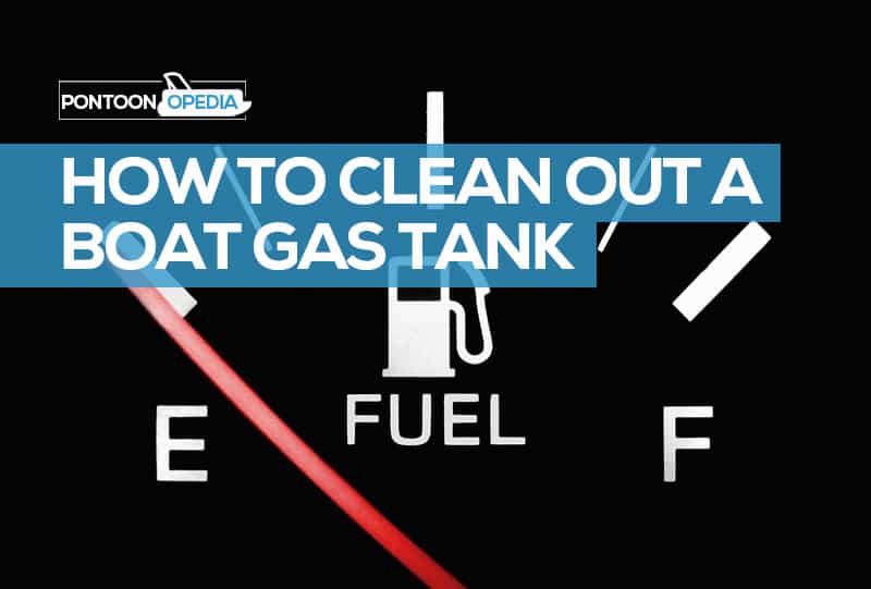 How To Clean A Boat Gas Tank Without Removing It 4 Simple Steps