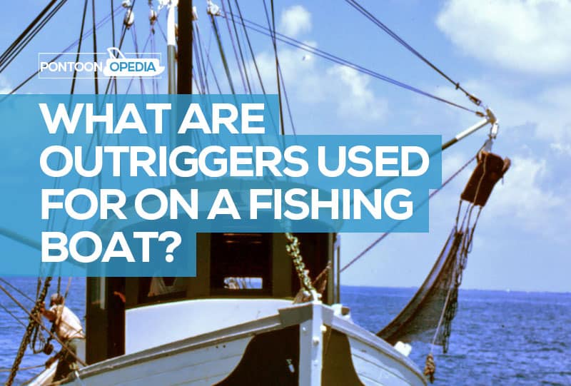 What are Outriggers Used for 