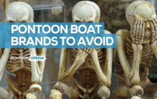 Pontoon Boat Brands to Avoid