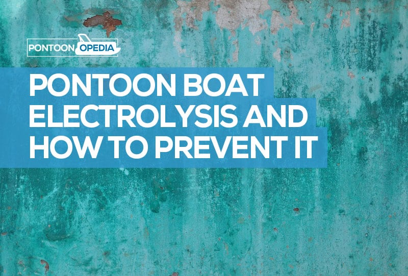 how to stop electrolysis on a pontoon boat