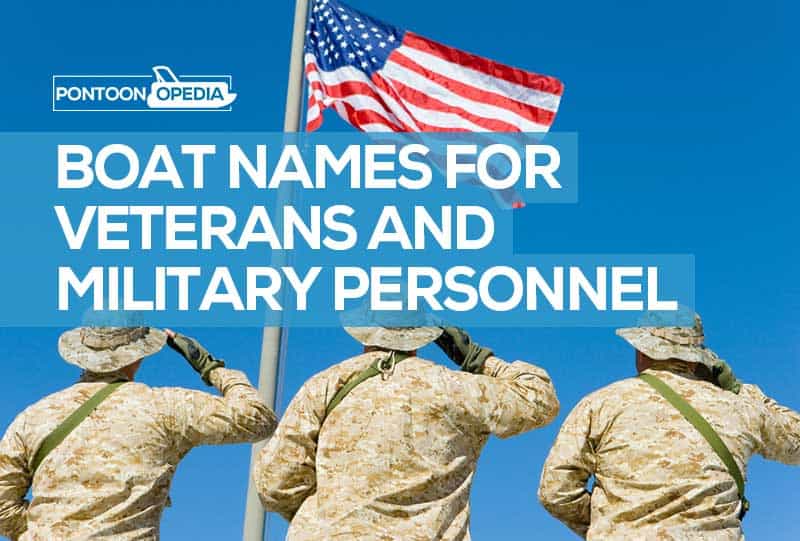 Boat Names For Veterans Military Service Personnel 78 Ideas