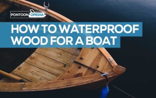 How to Waterproof Wood for a Boat
